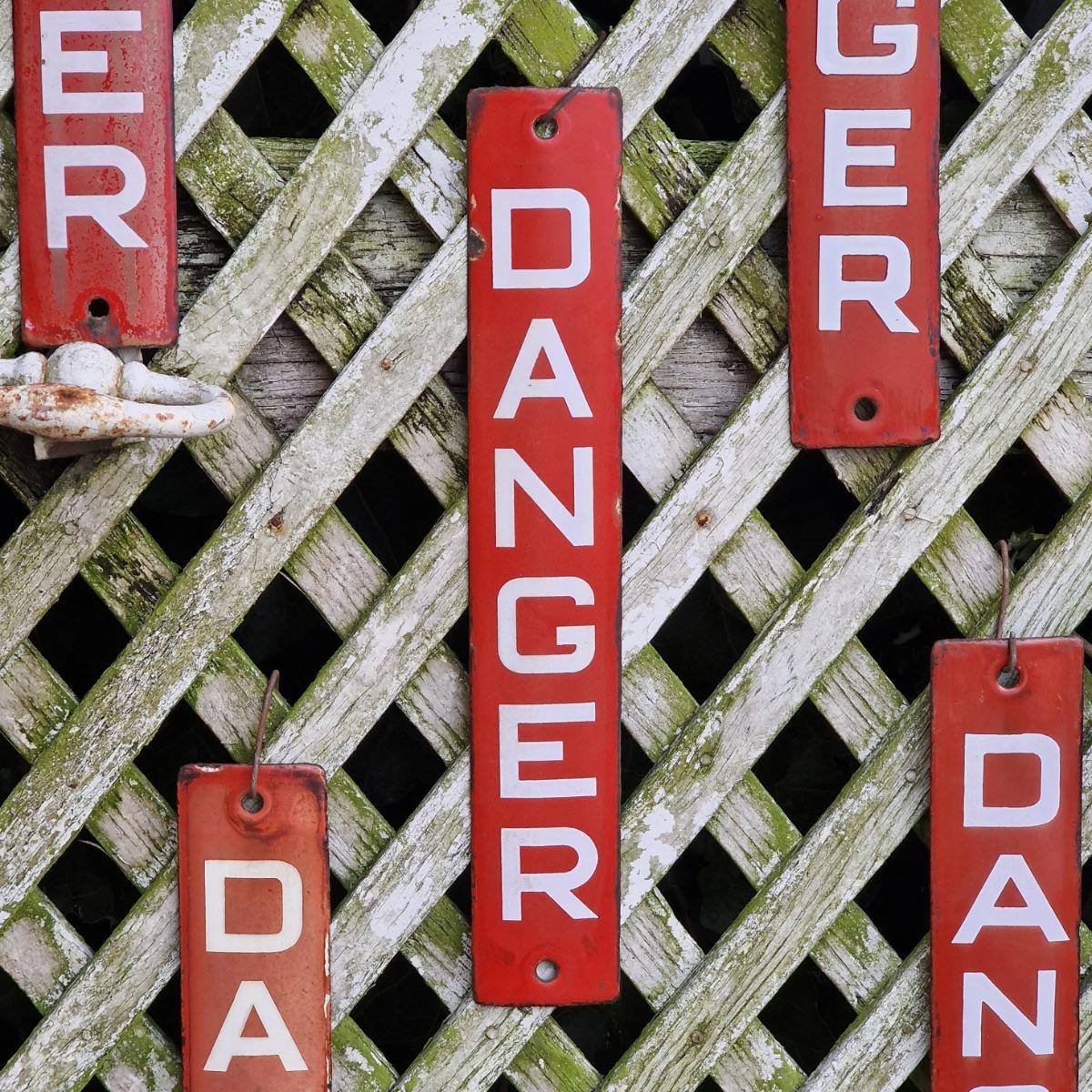 6 enameled DANGER signs